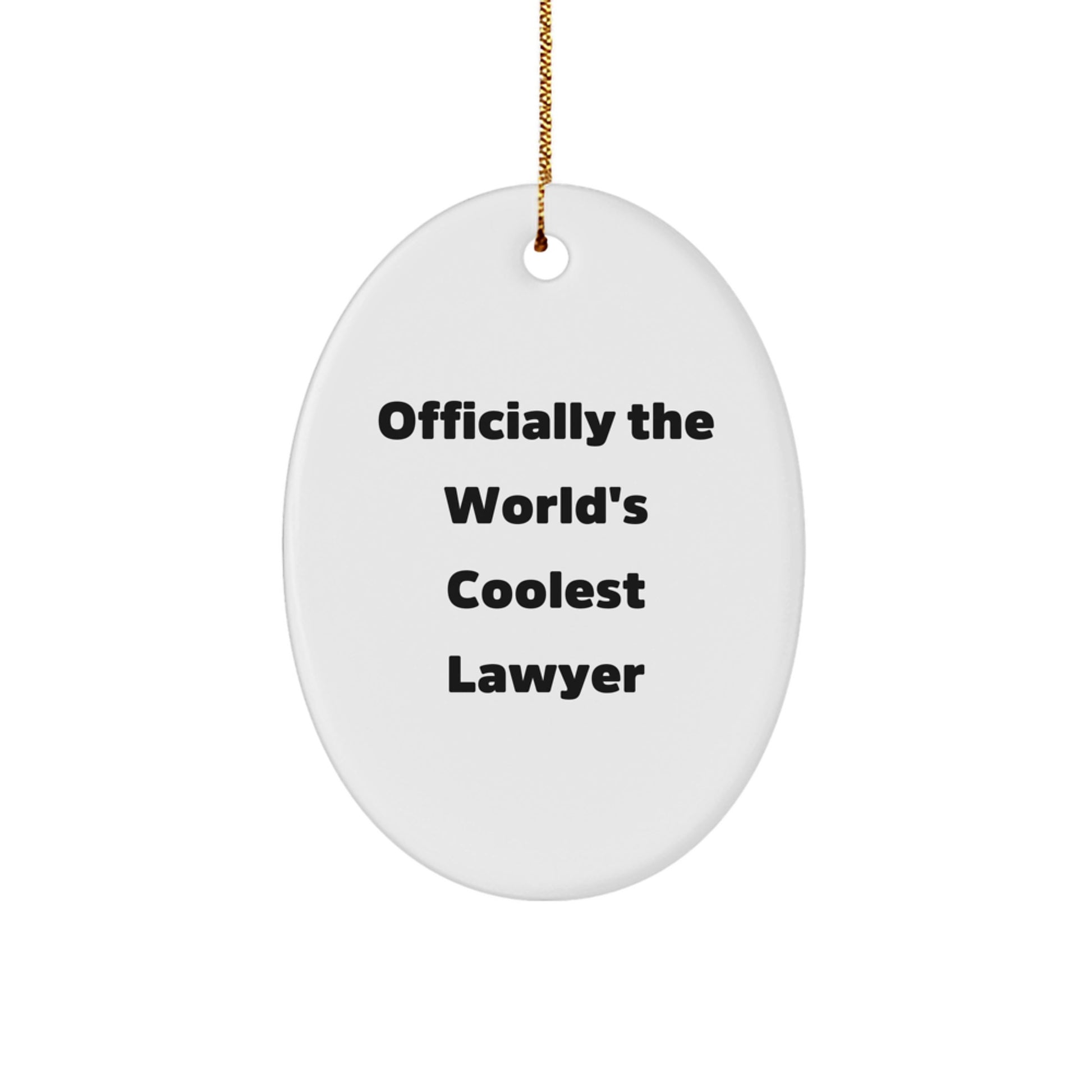 Funny Lawyer Gifts from Friends Unique Oval Ornament, Officially The World's Coolest Lawyer, Christmas Decorations, Lawyer Appreciation - Image 1