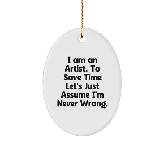 Funny Artist Oval Ornaments Gifts from Friends and Family for Christmas - Image 1