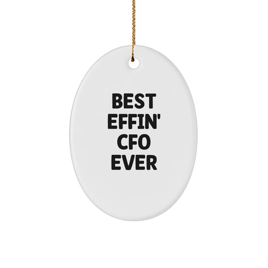 CFO Gifts for Men, Funny Oval Ornament, Best Effin' Cfo Ever Quote, Christmas Unique Gifts from Friends - Image 1