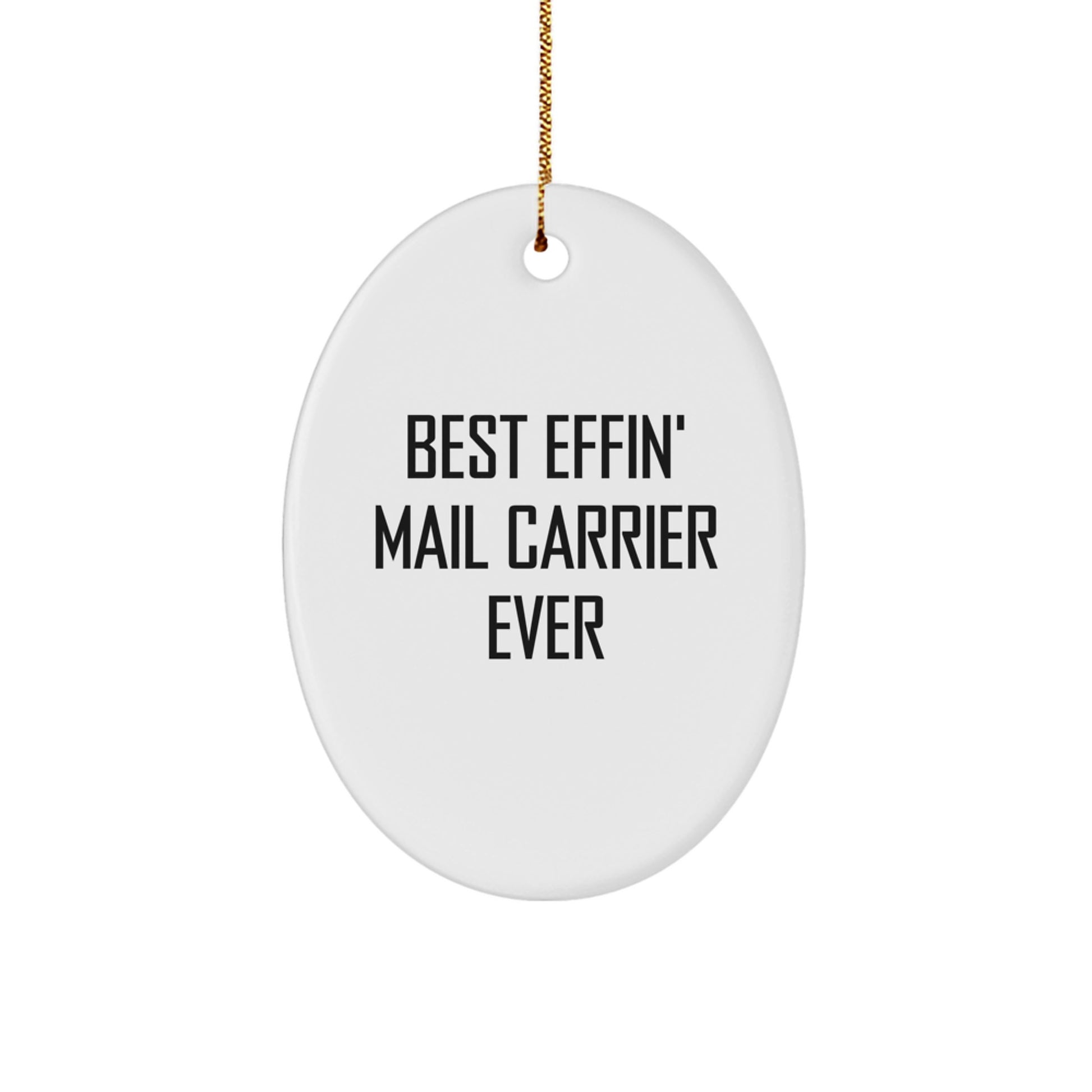Funny Mail Carrier Gifts from Friends to Mail Carrier Men Oval Ornament for Christmas Unique Gifts - Image 1