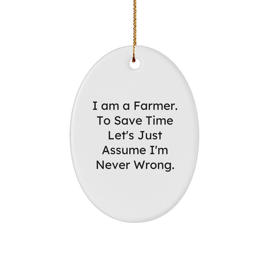 Funny Gifts for Farmers - Oval Ornament, Christmas Unique Gifts from Men to Family - Image 1