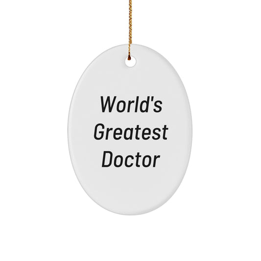Funny World's Greatest Doctor Oval Ornament, Gifts from Family for Doctor, Unique Christmas Decorations - Image 1