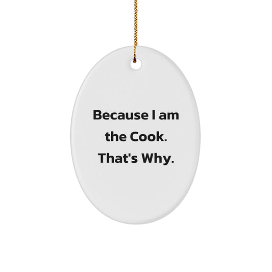 Funny Cook Christmas Oval Ornament Gifts from Family, Friends, or Coworkers for Cooks, Men, and Women - Image 1
