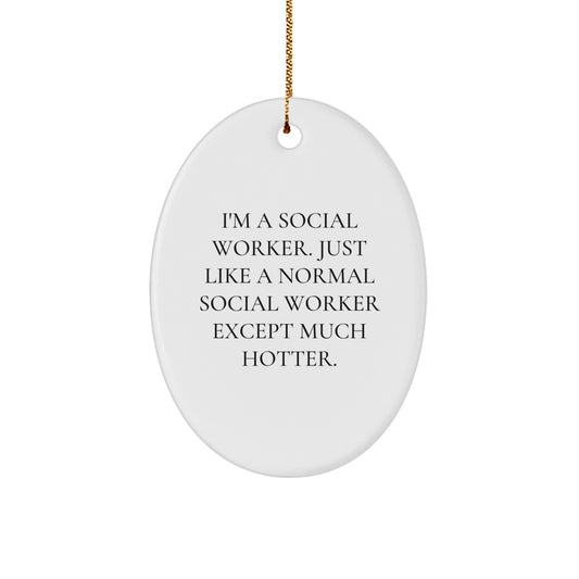 Funny Social Worker Christmas Oval Ornament Gifts from Friends for Social Worker Men Women Coworkers - Image 1