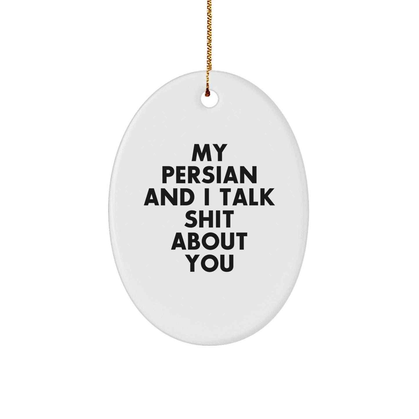 Funny Persian Cat Oval Ornament Gifts for Persian Cat Lovers from Friends - Christmas Unique Gift Idea for Women Men Family - Image 1