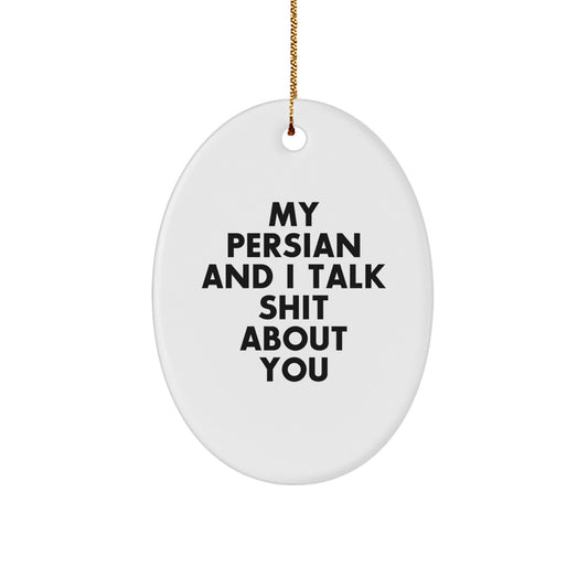 Funny Persian Cat Oval Ornament Gifts for Persian Cat Lovers from Friends - Christmas Unique Gift Idea for Women Men Family - Image 1