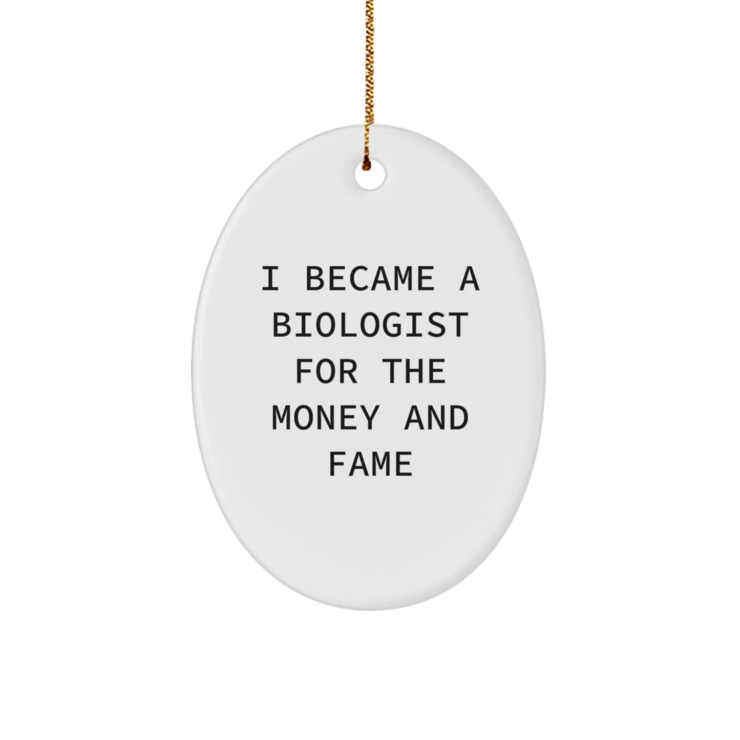 Funny Biologist Christmas Unique Gifts for Men - Oval Ornament Gift from Friends for Biologist - Image 1