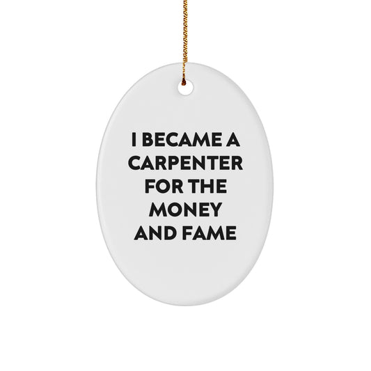 Funny Carpenter Story Oval Ornament Gifts from Family to Carpenter Friends at Christmas - Image 1