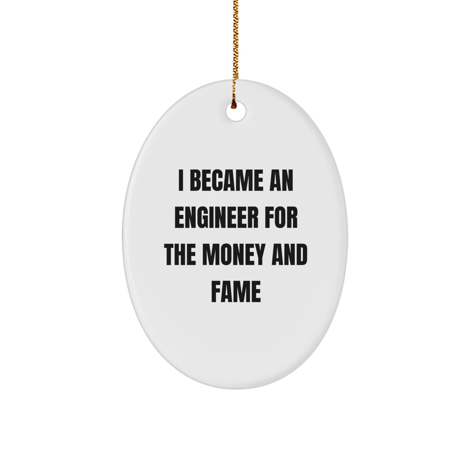 Funny Engineer Oval Ornament Gifts from Friends for Men, Funny Engineer Christmas Unique Gifts - Image 1
