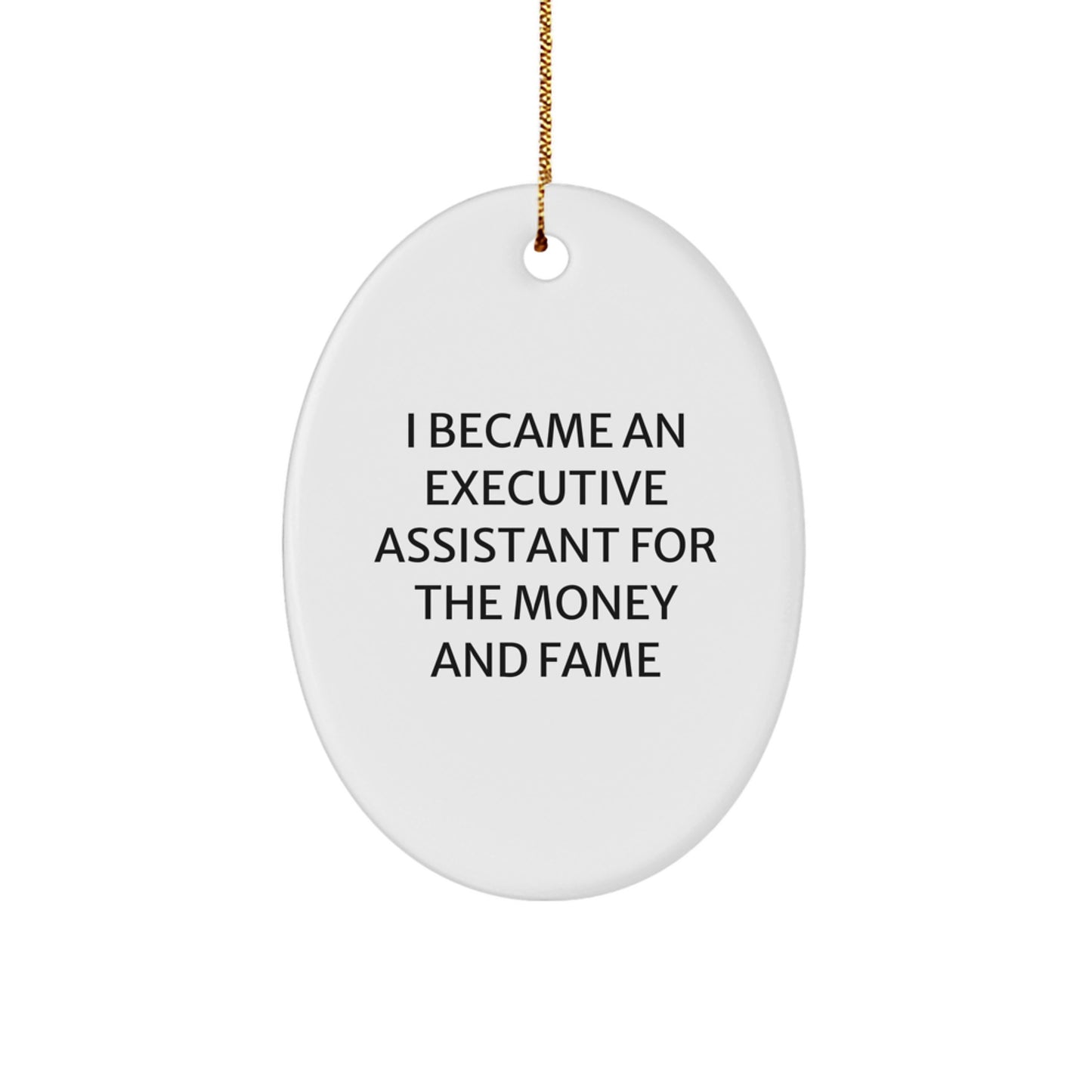Funny Executive Assistant Oval Ornament Gifts from Friends, Christmas Unique Gifts for Executive Assistant, Oval Shaped Ornament - Image 1
