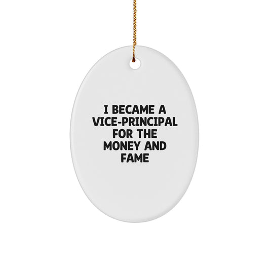 Funny Vice-principal Gifts, Oval Ornament for Vice-principal, Christmas Unique Gifts for Vice-principal from Friends - Image 1