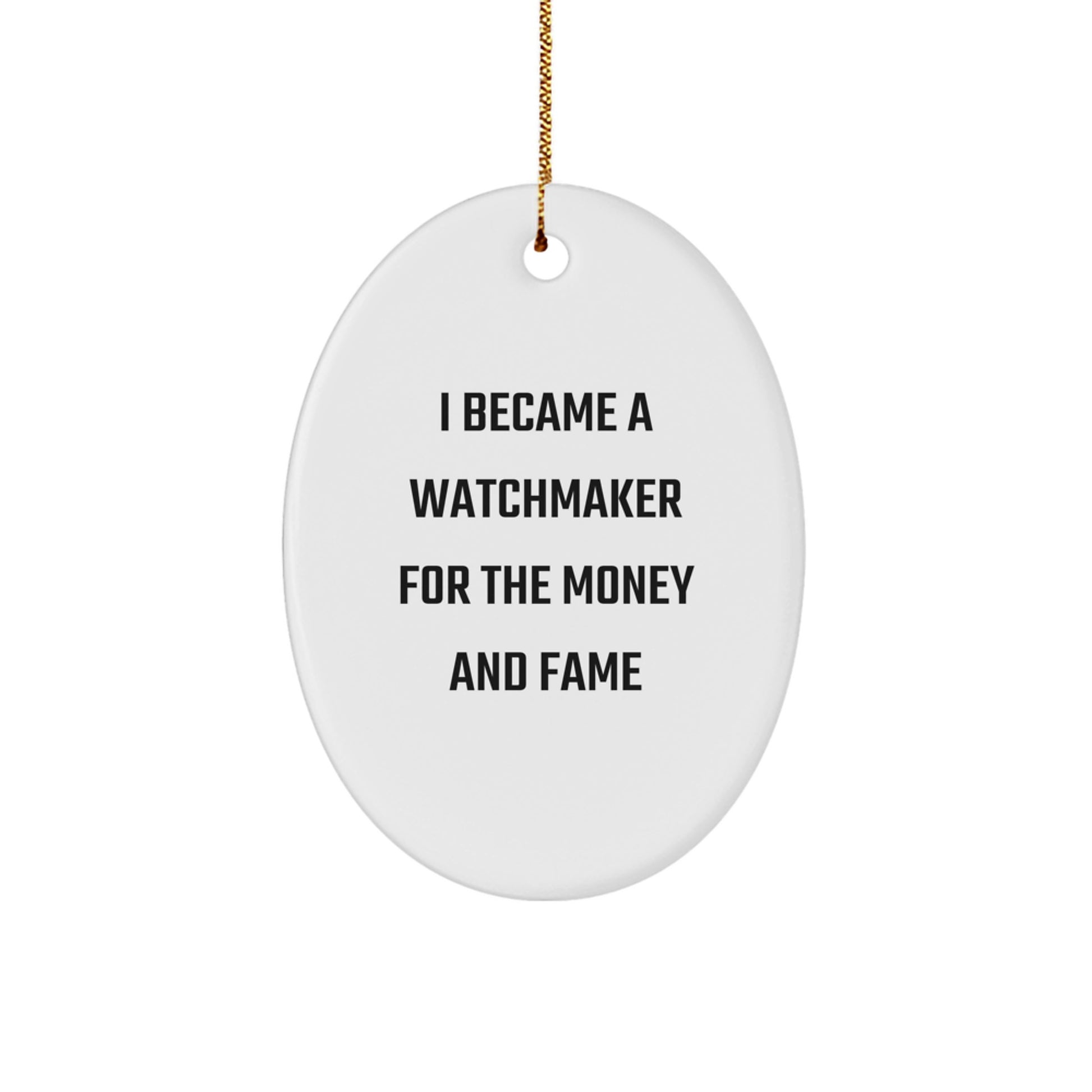 Funny Watchmaker Gifts for Men, Oval Ornament Christmas Decorations from Friends, Unique Watchmaker Present for Him - Image 1