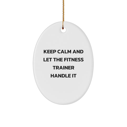 Funny Fitness Trainer Oval Ornament Gifts from Friends to Fitness Trainers, Christmas Unique Gifts, Oval Shaped, White - Image 1