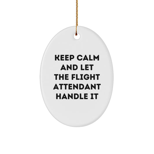 Funny Flight Attendant Oval Ornament Gifts for Men and Women Friends Coworkers Family - Image 1