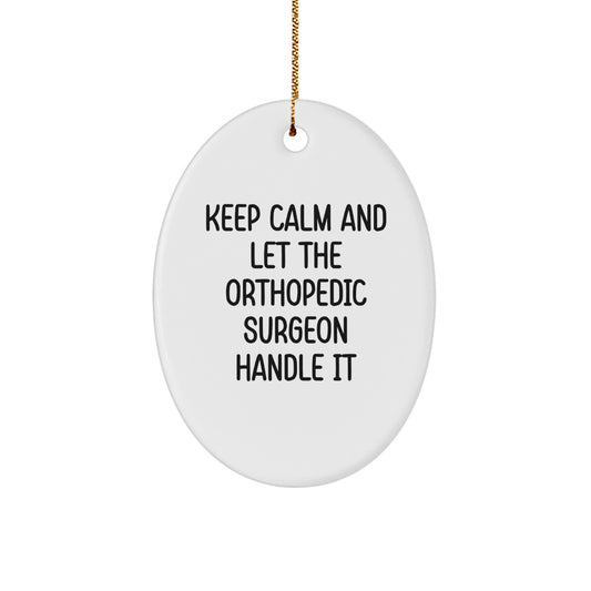 Funny Orthopedic Surgeon Oval Ornament Gifts for Christmas from Friends and Family Members - Image 1