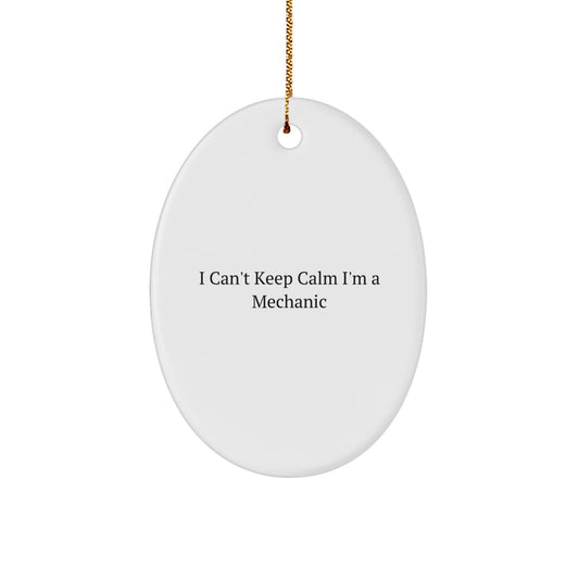 Funny Mechanic Gifts for Men Christmas Oval Ornament - I'm A Mechanic - Image 1