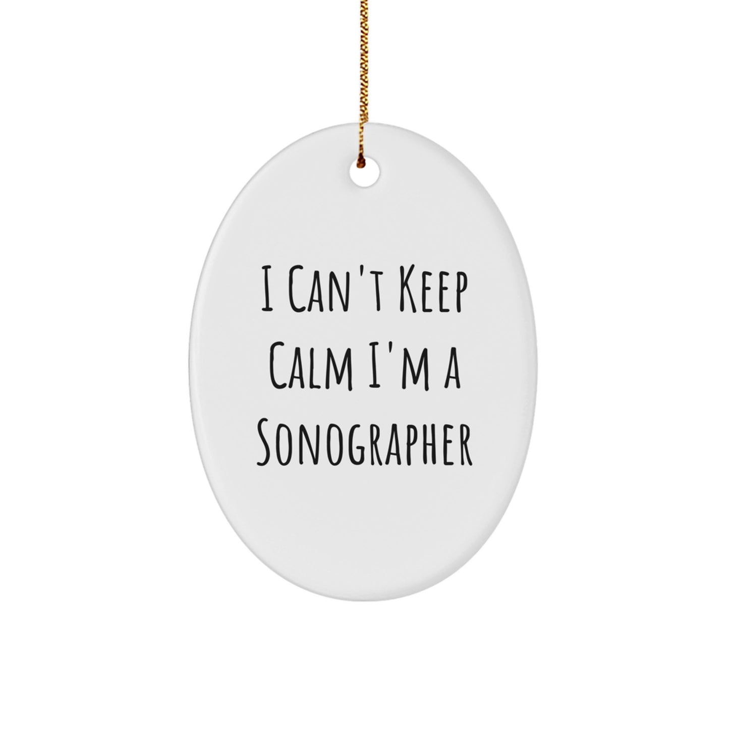 Funny Gifts from Friends and Family for Sonographers, Oval Ornament I Can't Keep Calm I'm A Sonographer on Christmas - Image 1