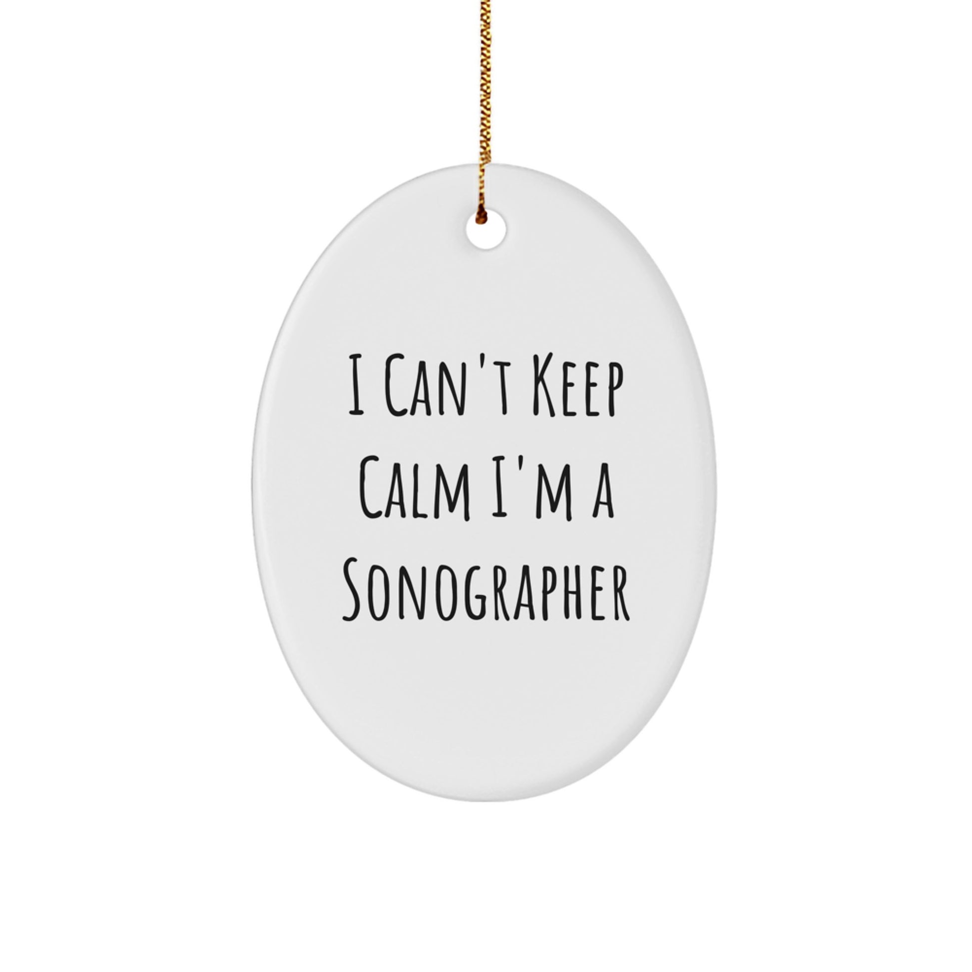 Funny Gifts from Friends and Family for Sonographers, Oval Ornament I Can't Keep Calm I'm A Sonographer on Christmas - Image 1