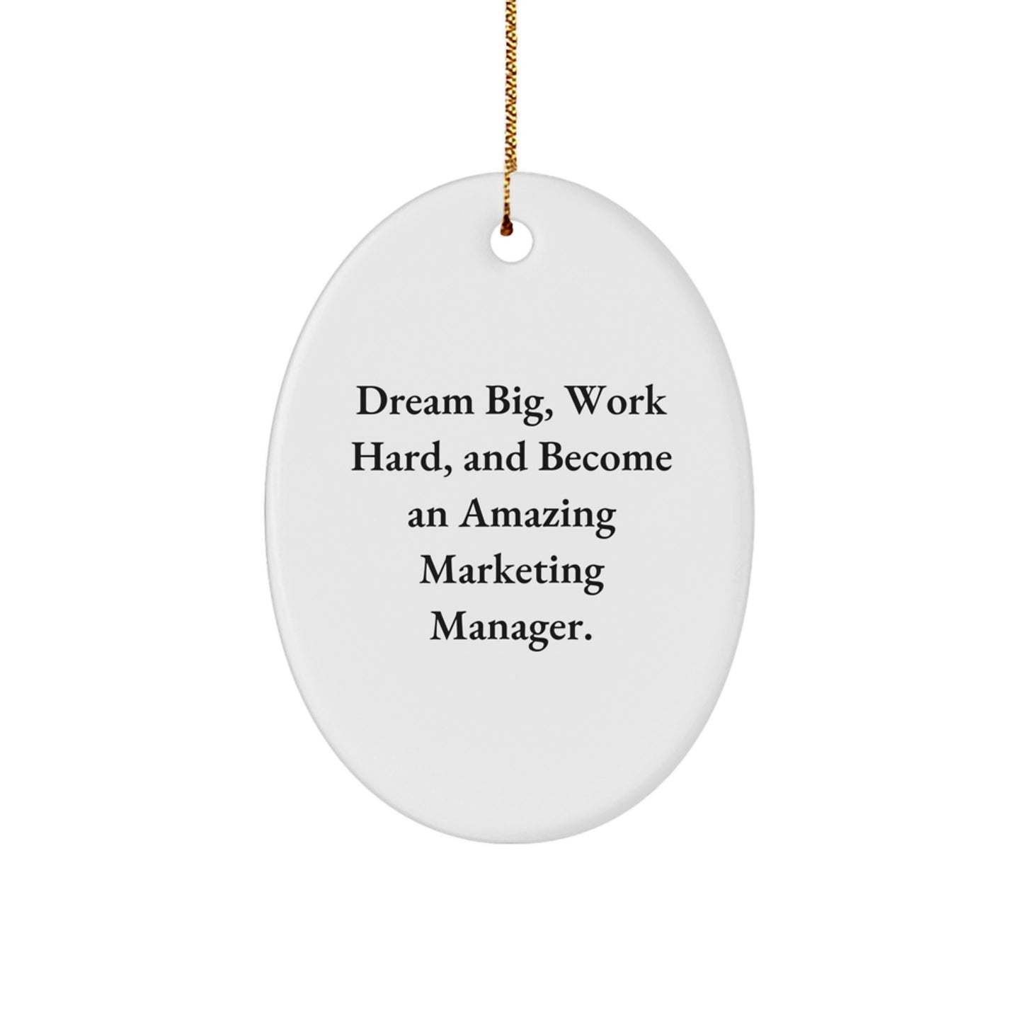 Inspirational Marketing Manager Gifts for Christmas - Oval Ornament, 'Dream Big, Work Hard' from Friends to Amazing Marketing Managers - Image 1