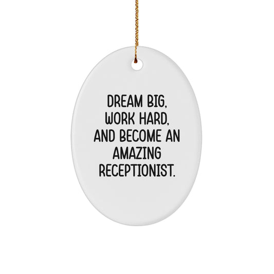 Funny Inspirational Gifts from Friends for Receptionist Oval Ornament Dream Big Quote - Unique Christmas Decorations for Office Reception Desk - Image 1