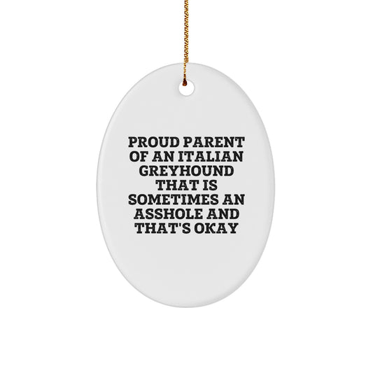 Funny Italian Greyhound Dog Oval Ornament, Gifts for Italian Greyhound Dog Owners, Christmas Unique Gifts from Men to Friends, Italian Greyhound Dog Lover Gifts - Image 1