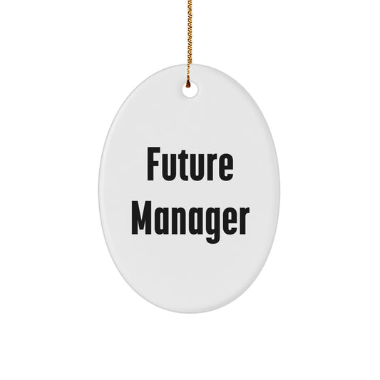 Funny Manager Quotes Oval Ornament Gifts from Friends for Christmas - Image 1