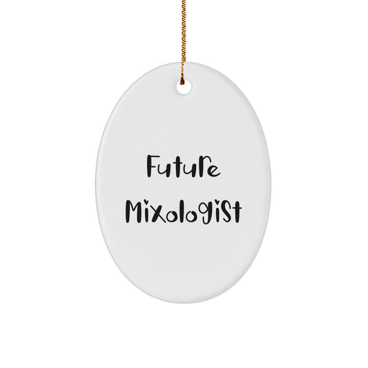 Future Mixologist Gifts from Family - Funny Oval Ornament for Christmas Unique Gifts - Image 1