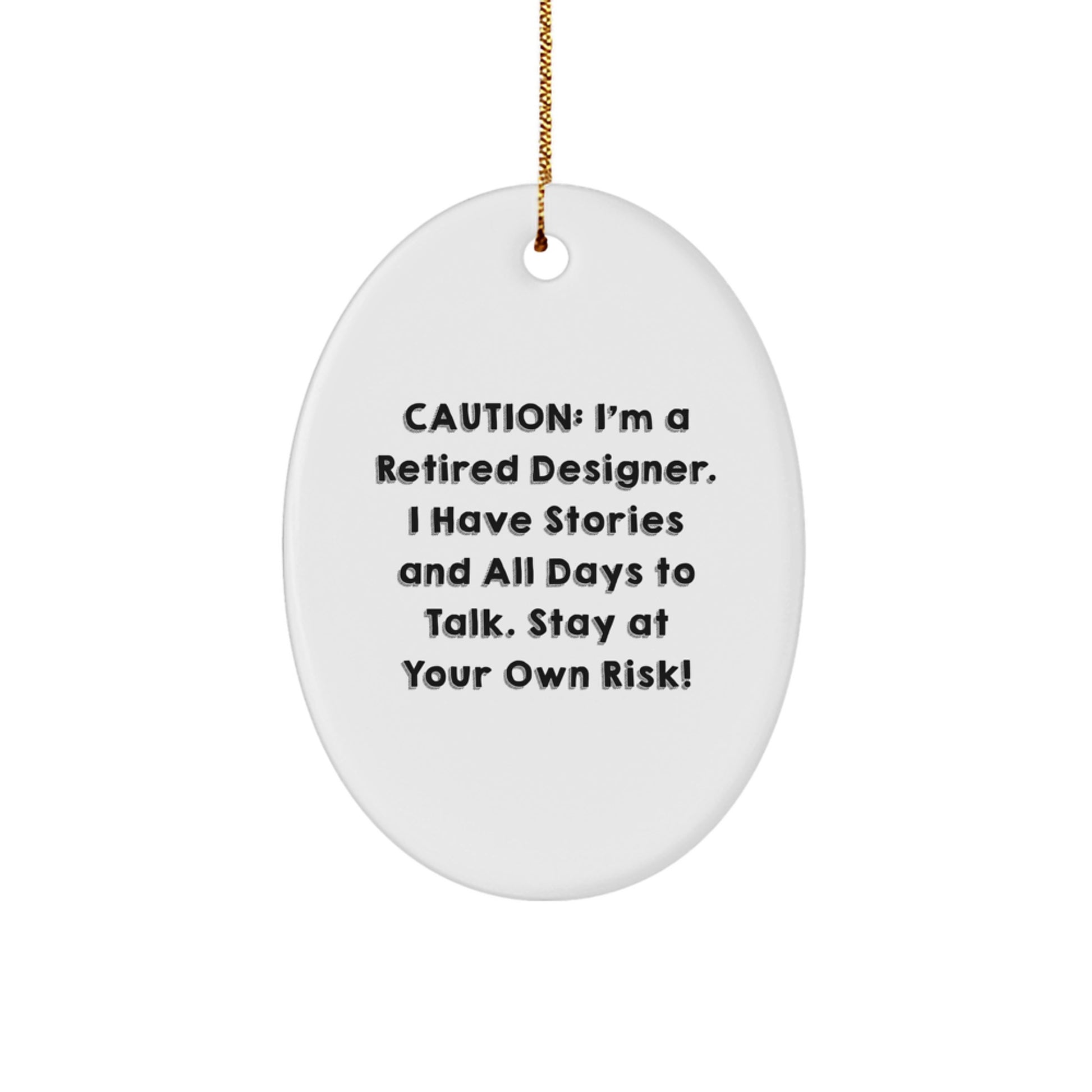 Designer Oval Ornament - Funny Gift from Friends for Men, Women, or Family with Stories to Share - Christmas Unique Gifts - Image 1