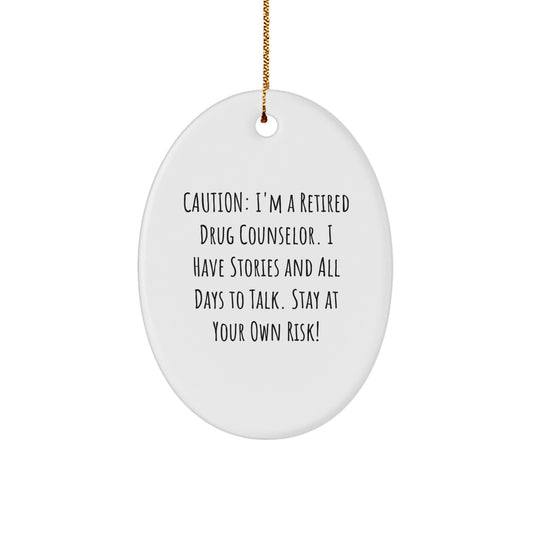 Funny Drug Counselor Gifts from Friends and Family - Oval Ornament for Christmas Unique - Image 1