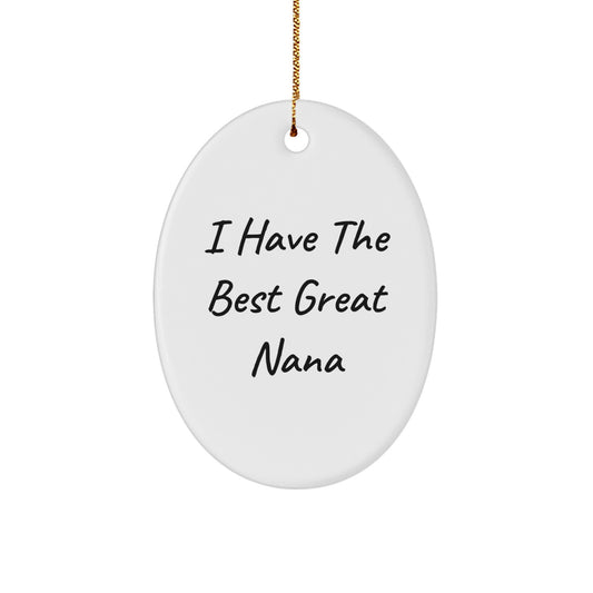 Funny Quotes Oval Ornament Gifts from Family and Friends to Nana, Oval Shaped Christmas Unique Gifts for Grandmas - Image 1