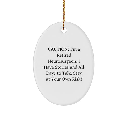 Funny Neurosurgeon Oval Ornament Gifts from Friends for Neurosurgeon Christmas Unique Presents - Image 1