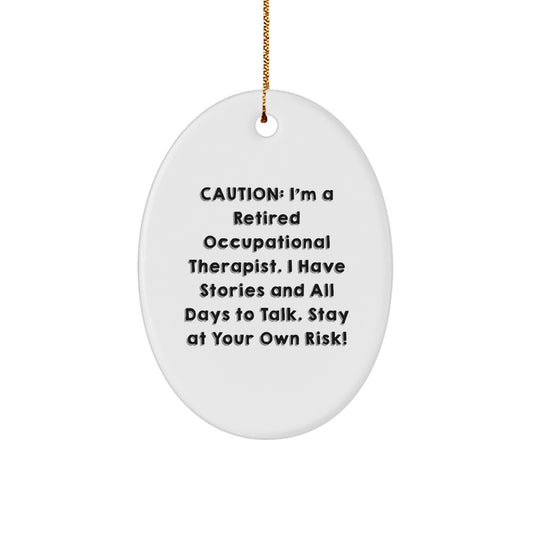 Funny Occupational Therapist Gifts from Friends - Oval Ornament for Christmas Unique Presents - Image 1