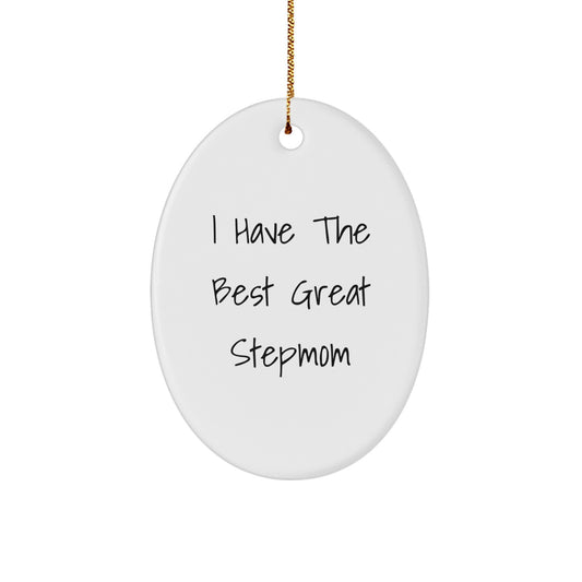 Funny Stepmom Gift from Family for Christmas Unique Stepmom Oval Ornament with Best Stepmom Quote - Image 1
