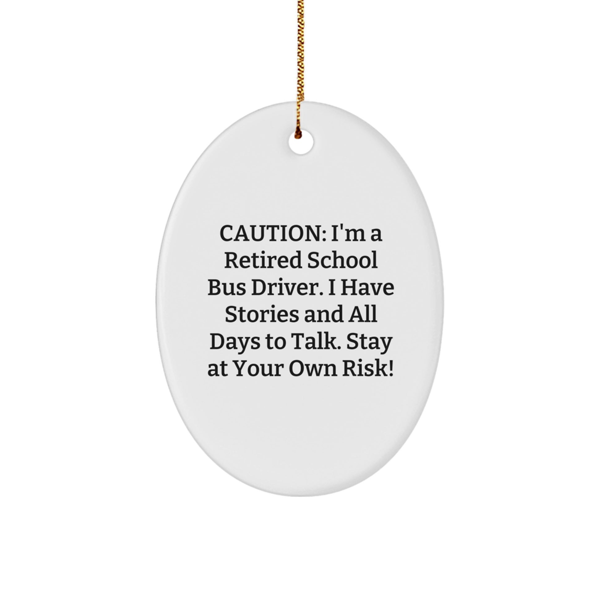 Funny School Bus Driver Christmas Oval Ornament Gifts from Friends, Coworkers, Family to School Bus Driver Men and Women - Image 1