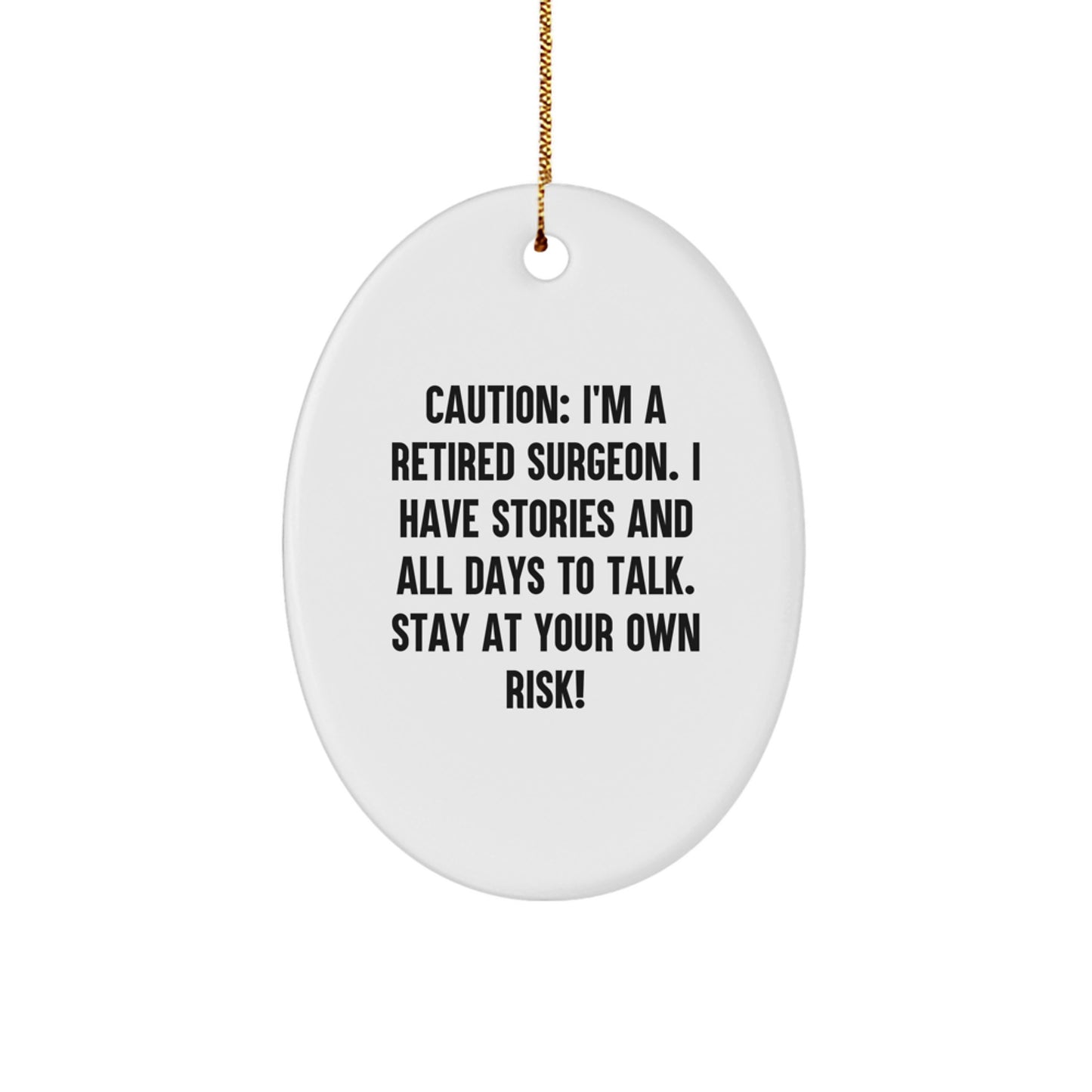 Surgeon Christmas Unique Gifts from Friends, Funny Oval Ornament for Surgeon Men Women Family - Image 1