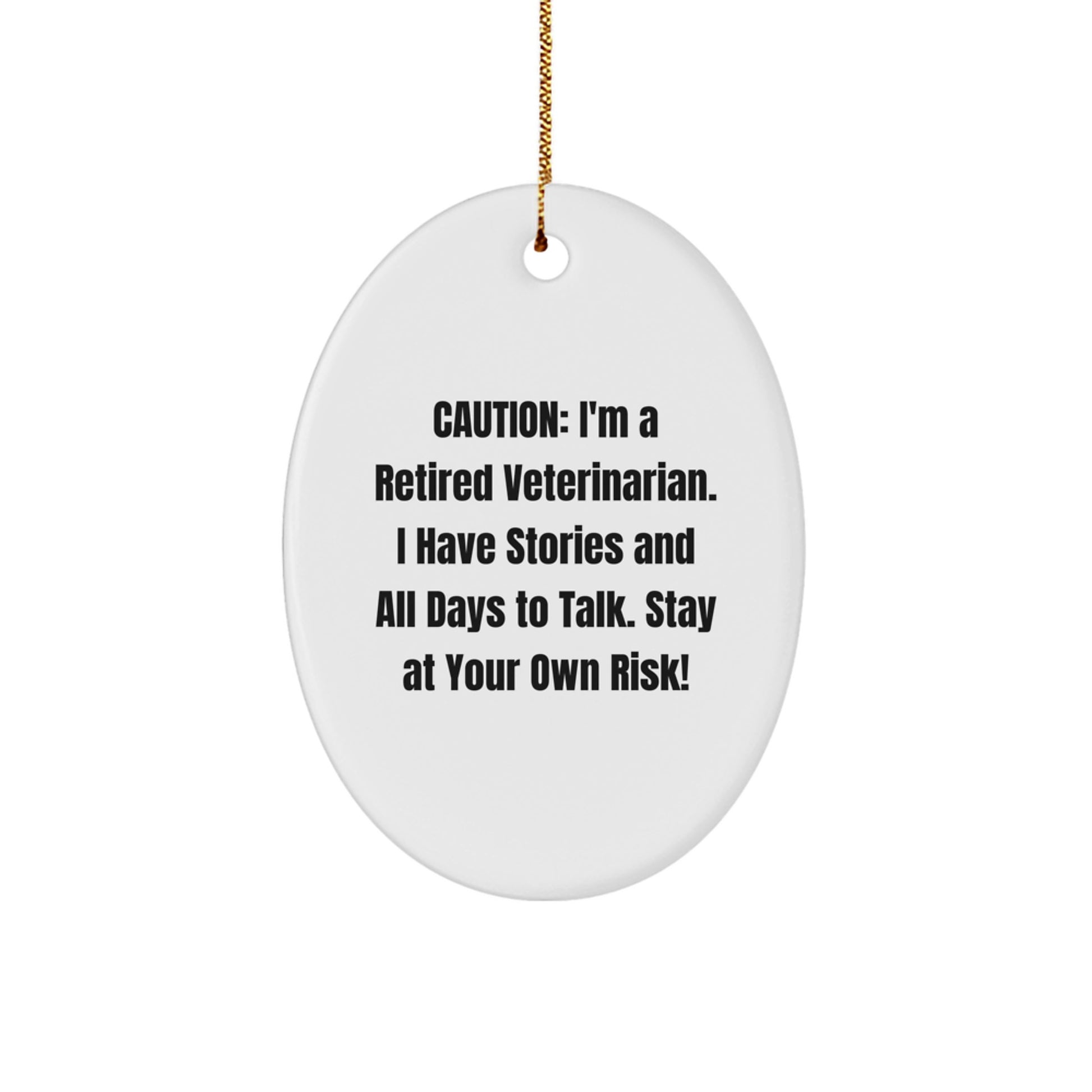 Funny Veterinarian Gifts from Friends for a Retired Veterinarian Christmas Ornament Oval Shape - Image 1