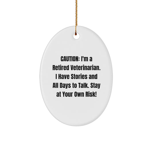 Funny Veterinarian Gifts from Friends for a Retired Veterinarian Christmas Ornament Oval Shape - Image 1