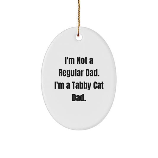 Funny Tabby Cat Dad Gifts for Men, Unique Oval Ornament Christmas Decorations from Family - Image 1