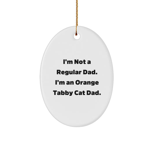 Funny Orange Tabby Cat Dad Gifts from Men to Family, Oval Ornament for Christmas Unique Gifts - Image 1