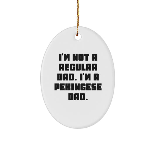 Funny Pekingese Dad Oval Ornament Gifts from Dad to Pekingese Dog Lover Christmas Unique Gifts - Image 1