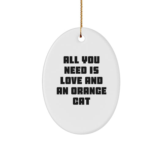 Funny Orange Cat Oval Ornament, Gifts for Orange Cat Lovers, Christmas Unique Gifts from Friends and Family - Image 1