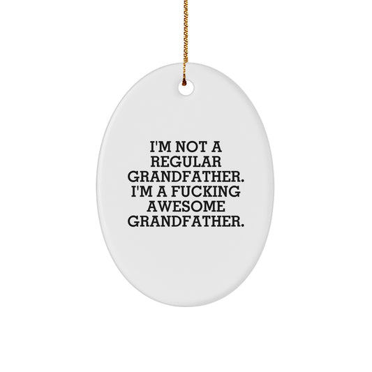 Funny Grandfather Gifts for Men, Oval Ornament, Unique Christmas Decorations, Gifts from Family to Grandfather, Unique Grandfather Grandfather Gift - Image 1