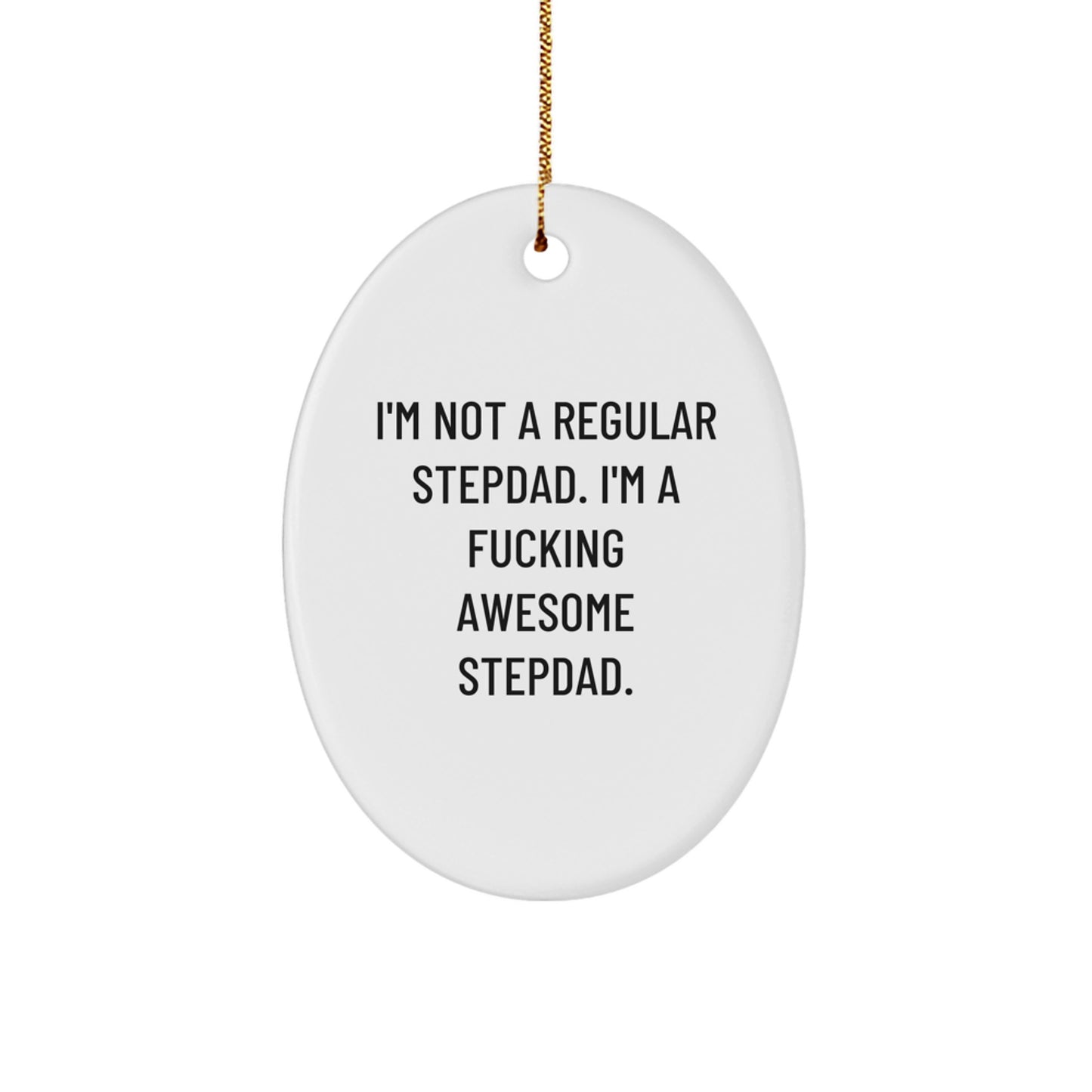 Funny Stepdad Gifts from Men, Gifts for Awesome Stepdads, Oval Christmas Ornament - Image 1