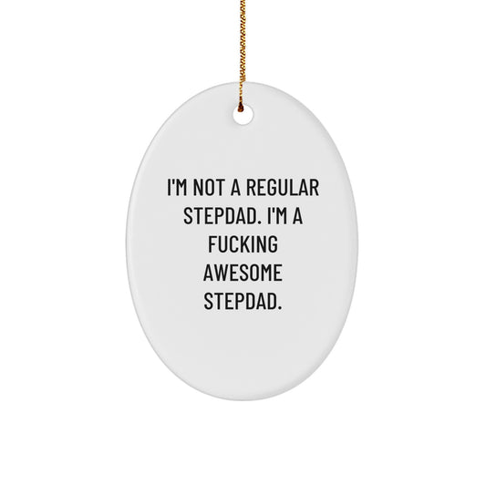 Funny Stepdad Gifts from Men, Gifts for Awesome Stepdads, Oval Christmas Ornament - Image 1