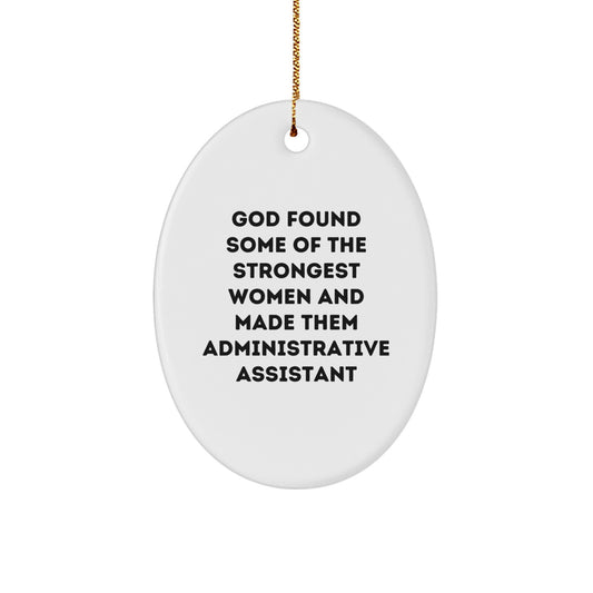 Funny Administrative Assistant Oval Ornament Gifts from Friends for Administrative Assistant, Oval Ornament, Christmas Unique Gifts - Image 1