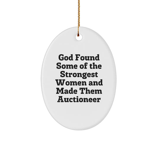 Funny Auctioneer Gifts for Women - Oval Ornament with Inspirational Quote - Gifts from Family to Friends - Unique Christmas Memorable Presents for Auctioneer - Image 1