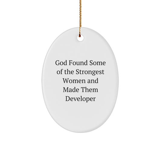 Funny Developer Gifts from God's Strongest Women, Oval Ornament for Christmas - Image 1