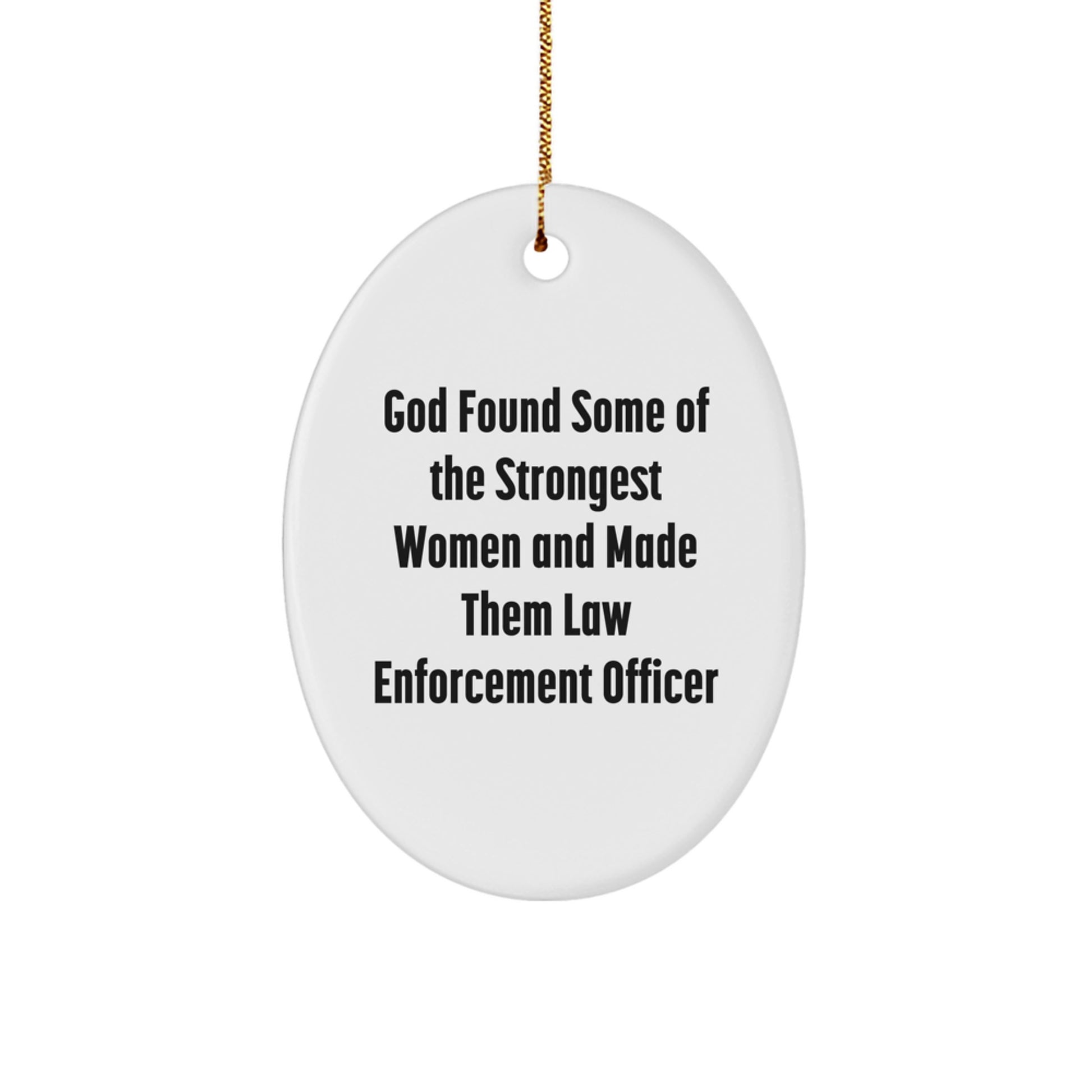 Funny Law Enforcement Officer Gifts for Men Women Coworkers Family - Oval Ornament Christmas Unique Presents from Friends - Image 1