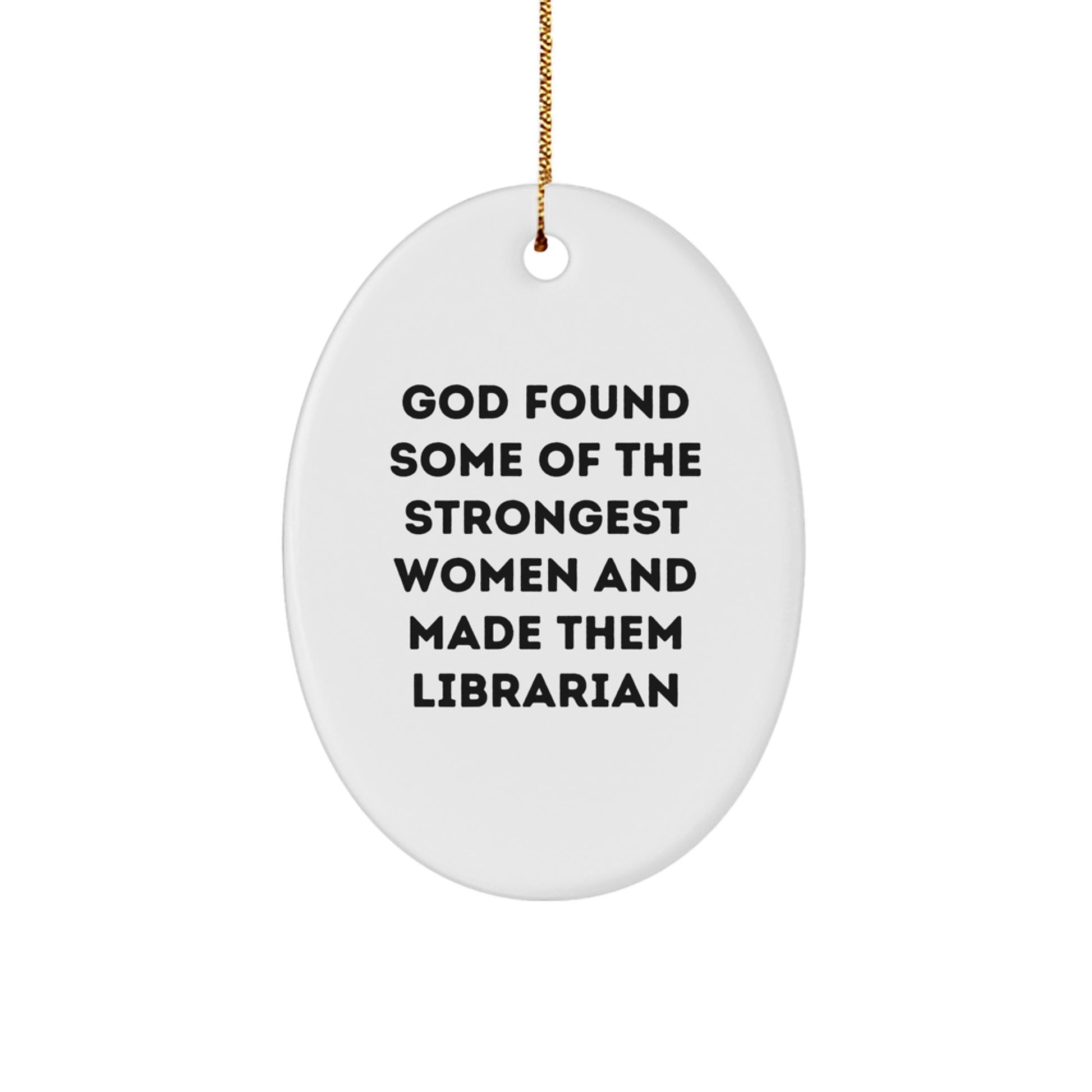 Funny Librarian Gifts from Friends for Librarian Women Oval Ornament - Image 1