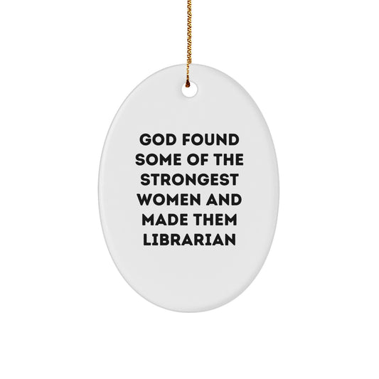 Funny Librarian Gifts from Friends for Librarian Women Oval Ornament - Image 1